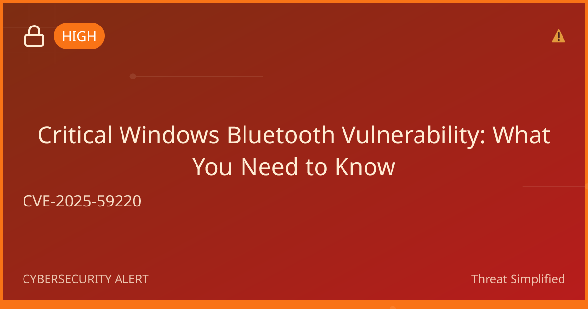 Critical Windows Bluetooth Vulnerability: What You Need to Know